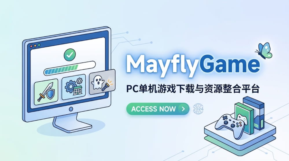 MayflyGame | PC单机游戏下载与资源整合平台 封面图